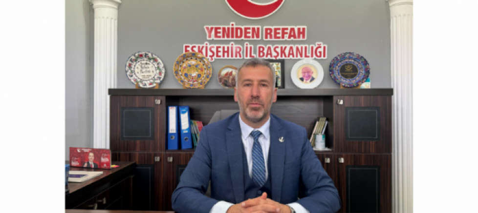 YENİDEN REFAH PARTİSİ ESKİŞEHİR İL BAŞKANI FARUK GÜLER: “EKONOMİDEKİ ÇÖKÜŞÜN FATURASI HALKA KESİLİYOR, BU ADALETSİZ DÜZENE DUR DİYORUZ” - GÜNDEM - İnternetin Ajansı
