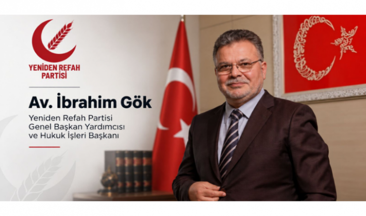 Yeniden Refah Partisi Genel Başkan Yardımcısı Av. İbrahim Gök: Cumhuriyet’in 103. Yılında Hukukun Üstünlüğü Vazgeçilmezdir - GÜNDEM - İnternetin Ajansı